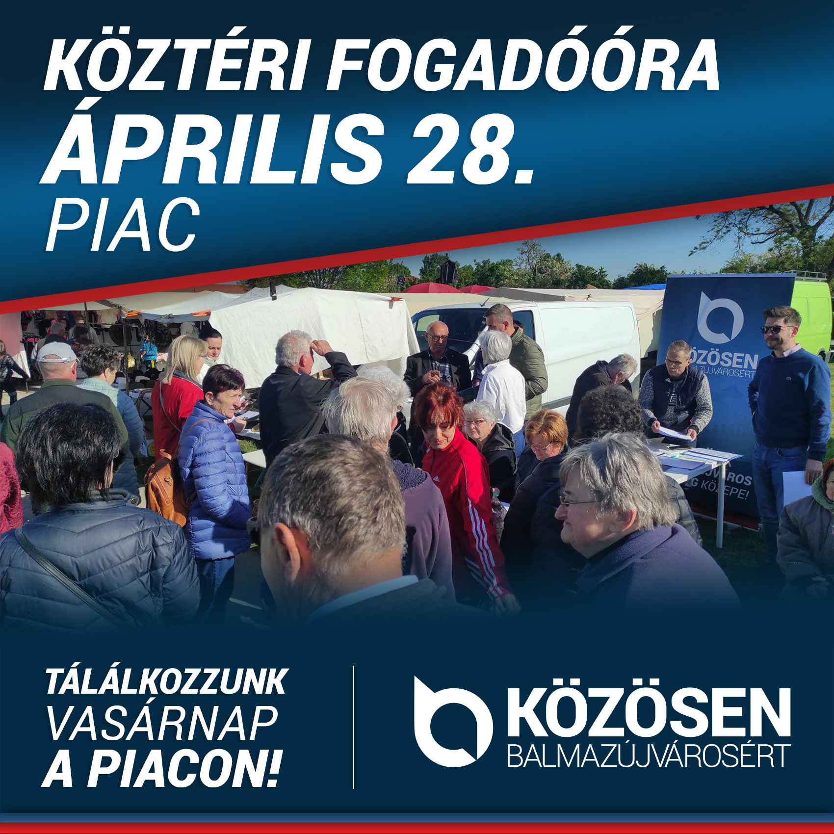 Köztéri fogadóóra – Április 28. – Piac