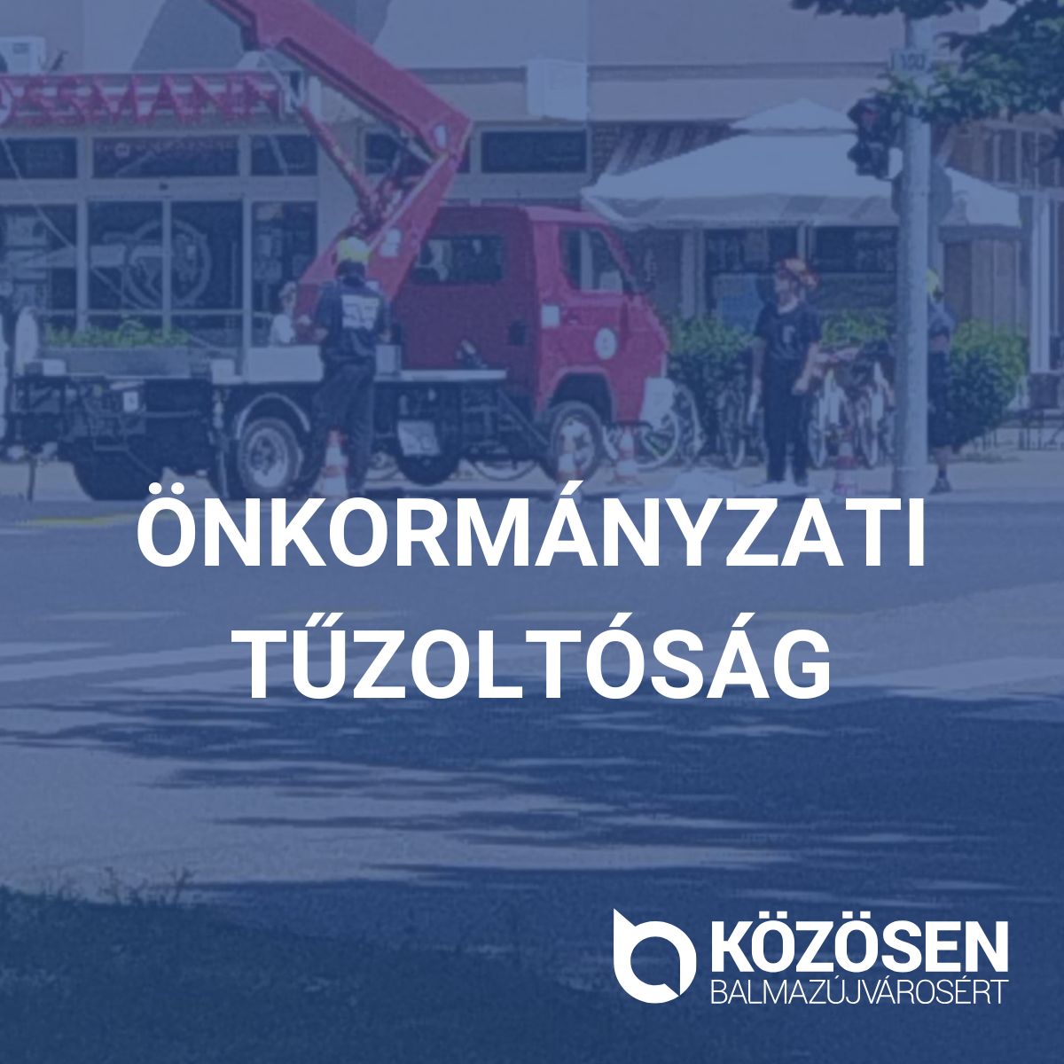 Önkormányzati tűzoltósággal kapcsolatos álhírek