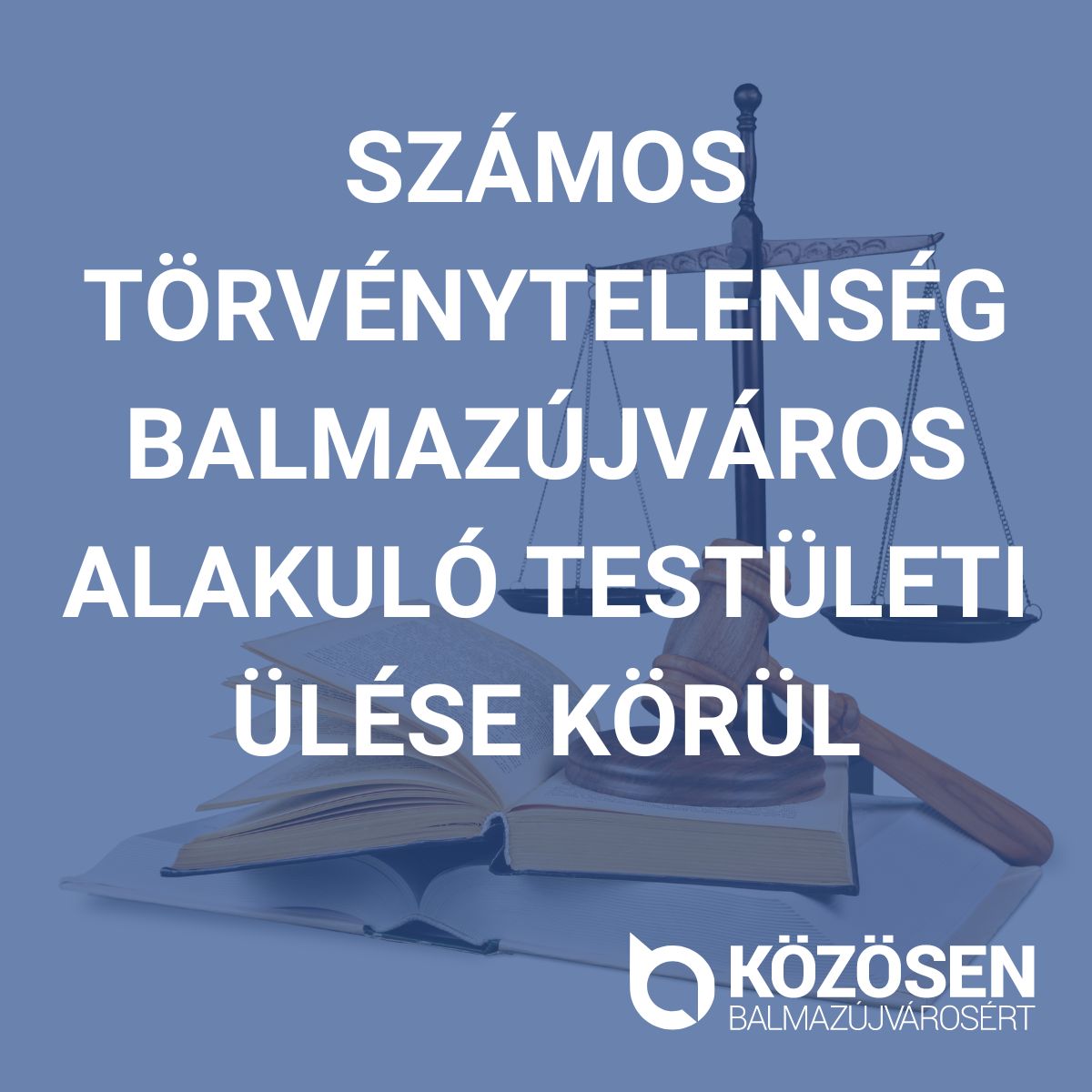 Számos törvénytelenség Balmazújváros alakuló testületi ülése körül